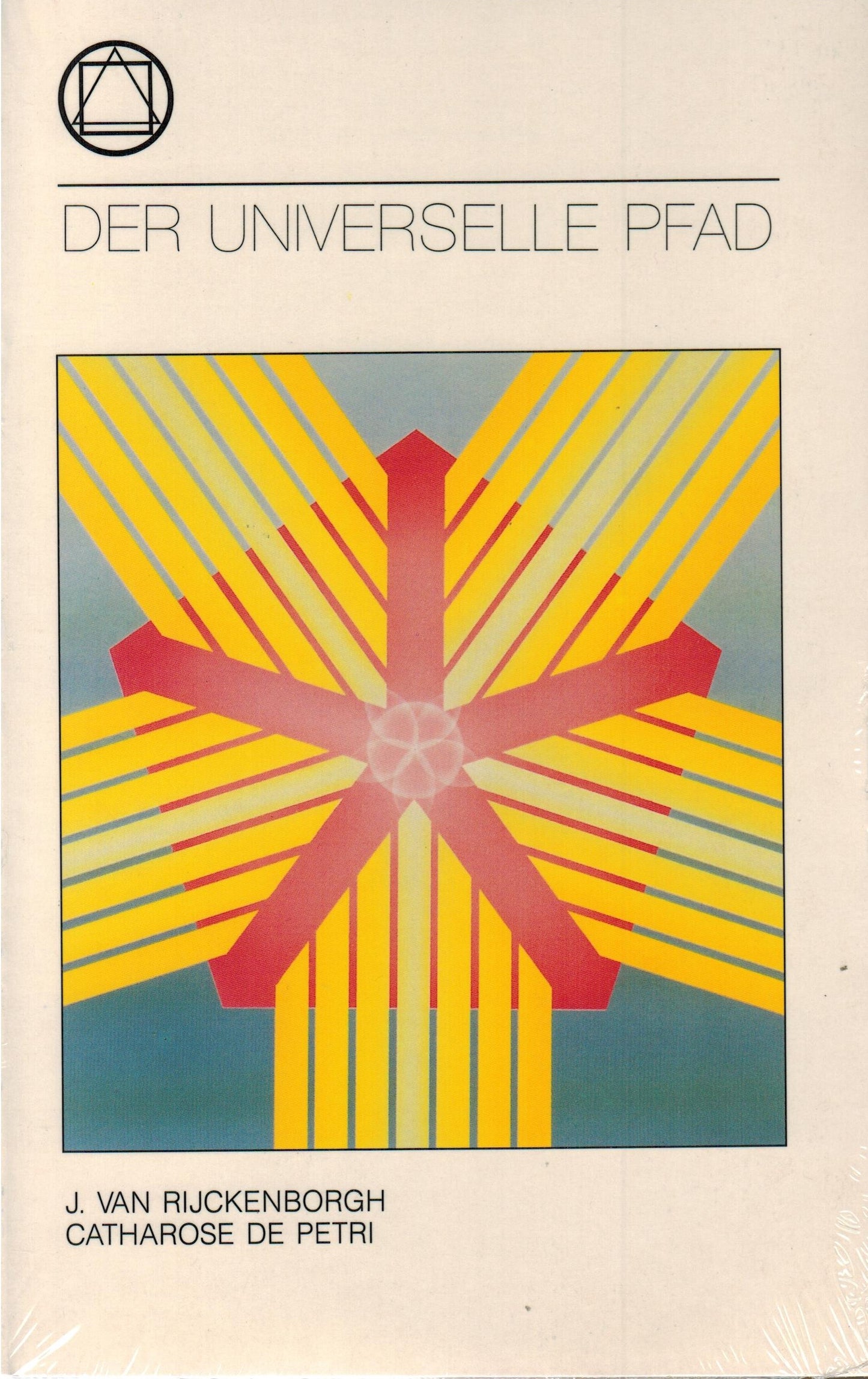 Der universelle Pfad