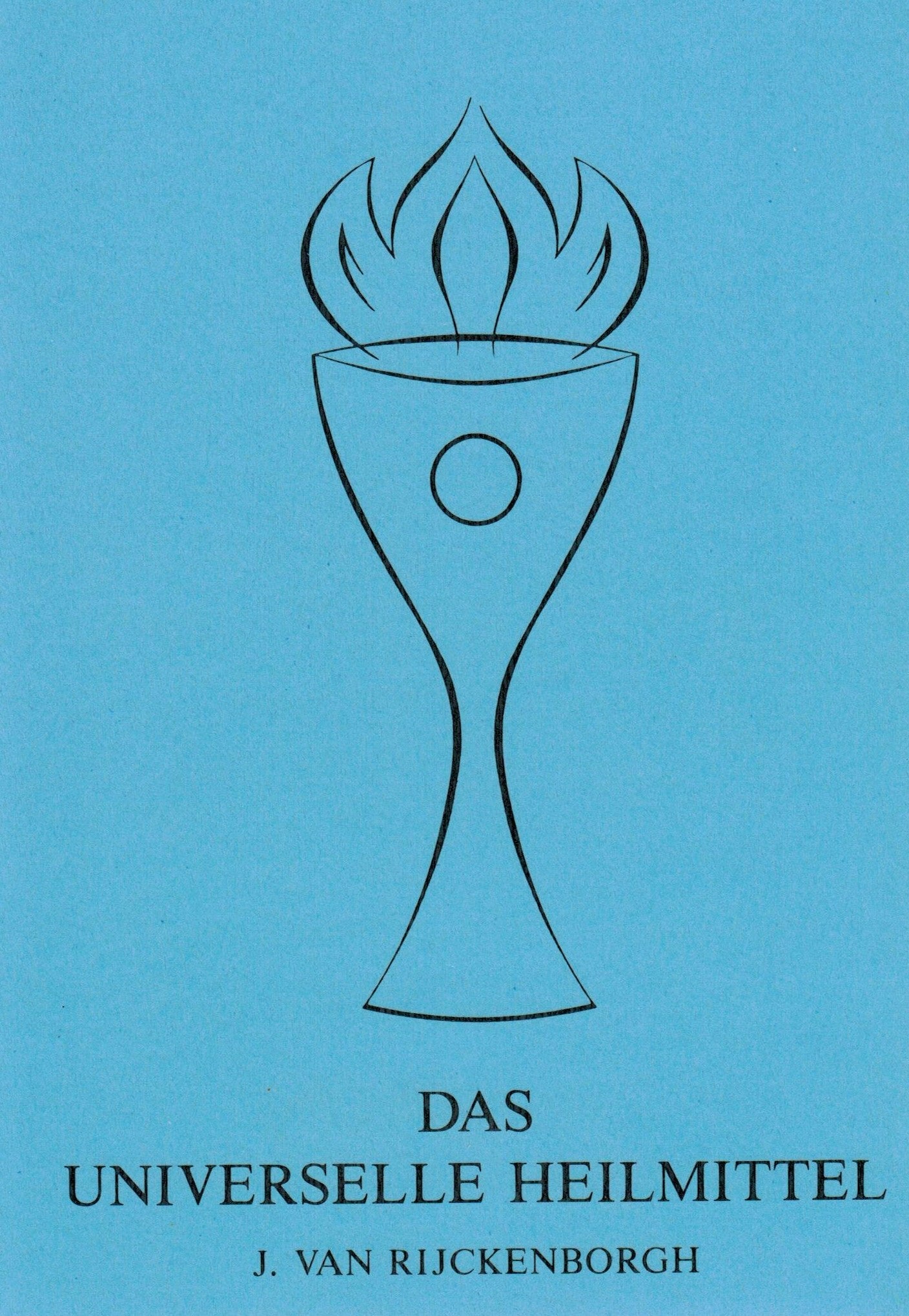 Das universelle Heilmittel