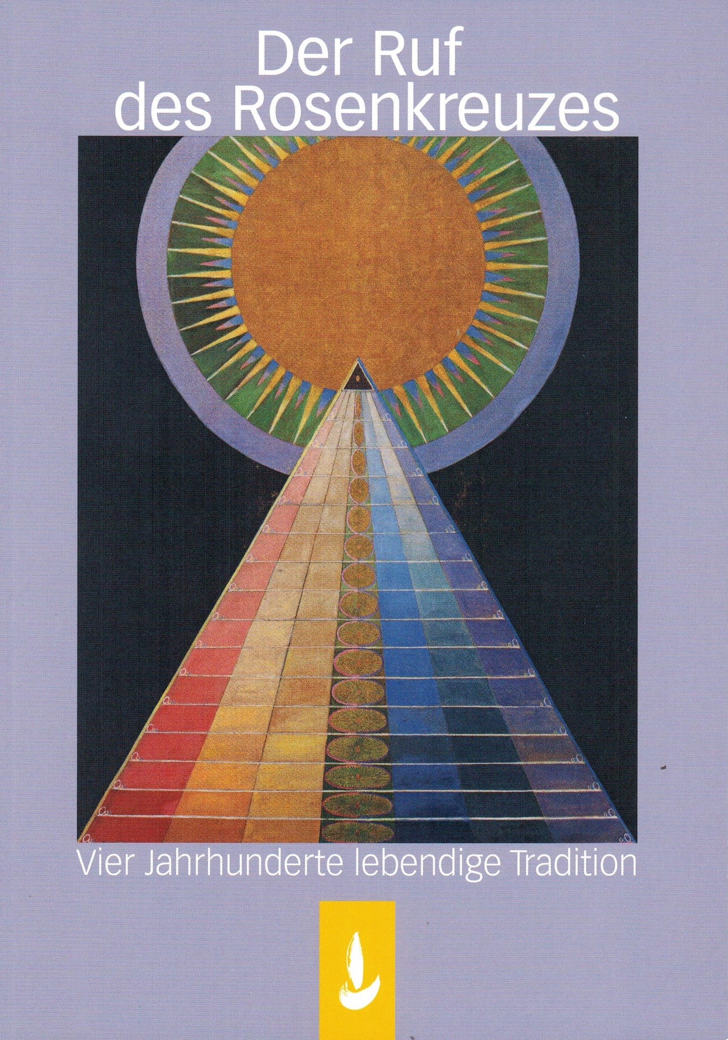 Der Ruf des Rosenkreuzes