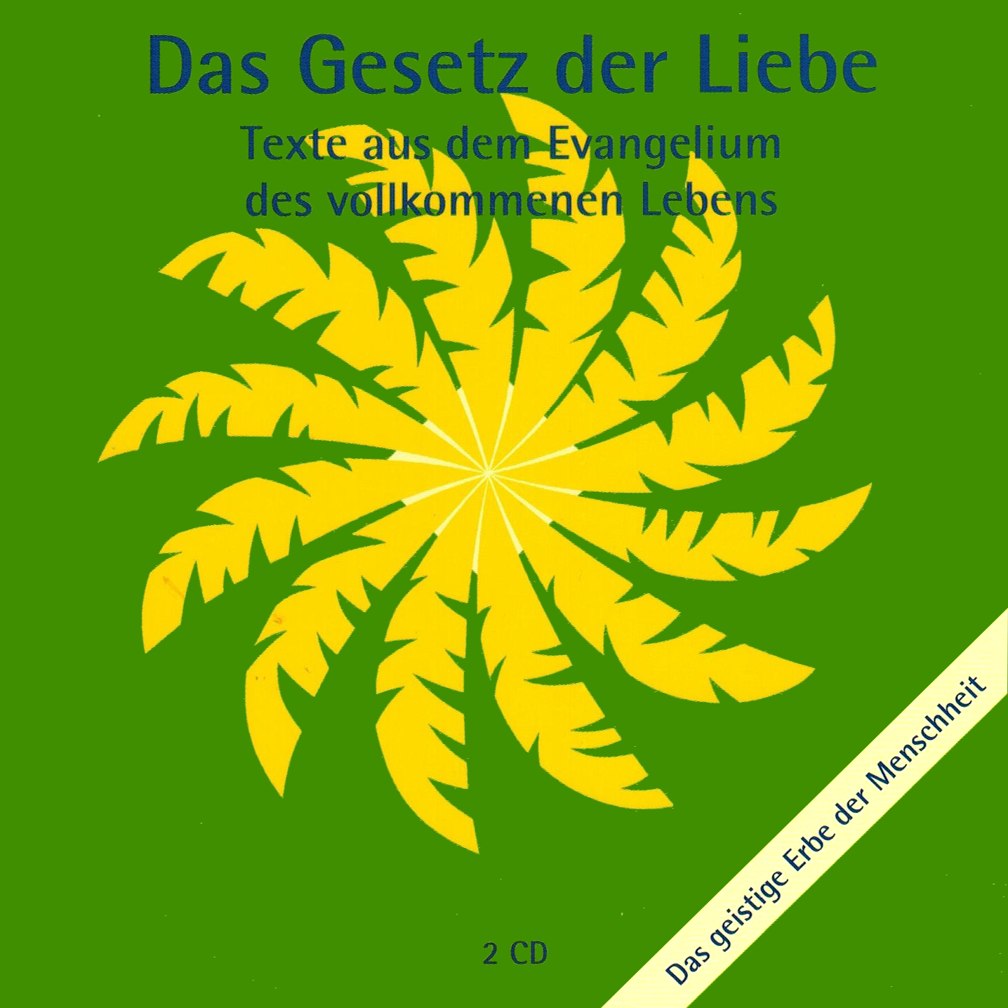 Das Gesetz der Liebe