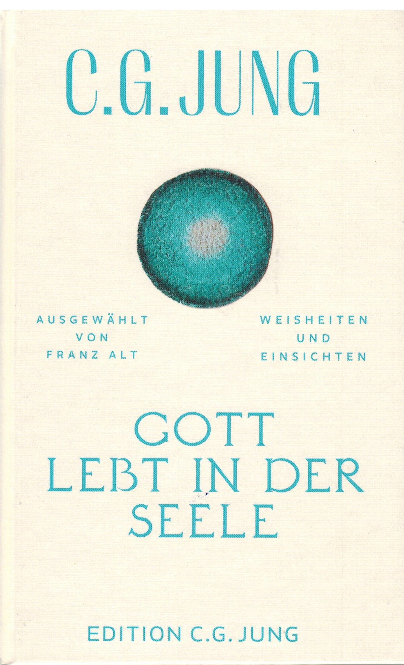 Gott lebt in der Seele