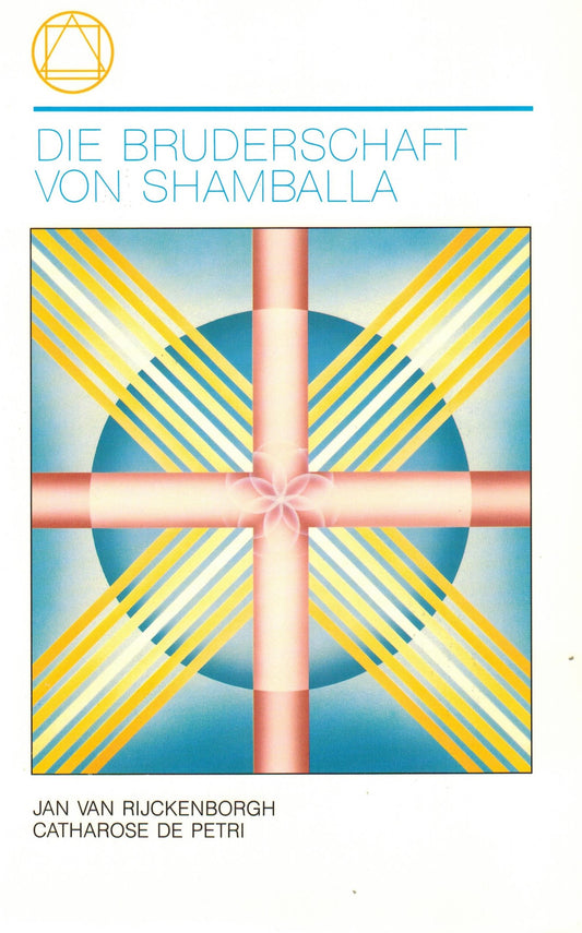 Die Bruderschaft von Shamballa