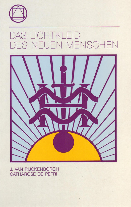 Das Lichtkleid des neuen Menschen