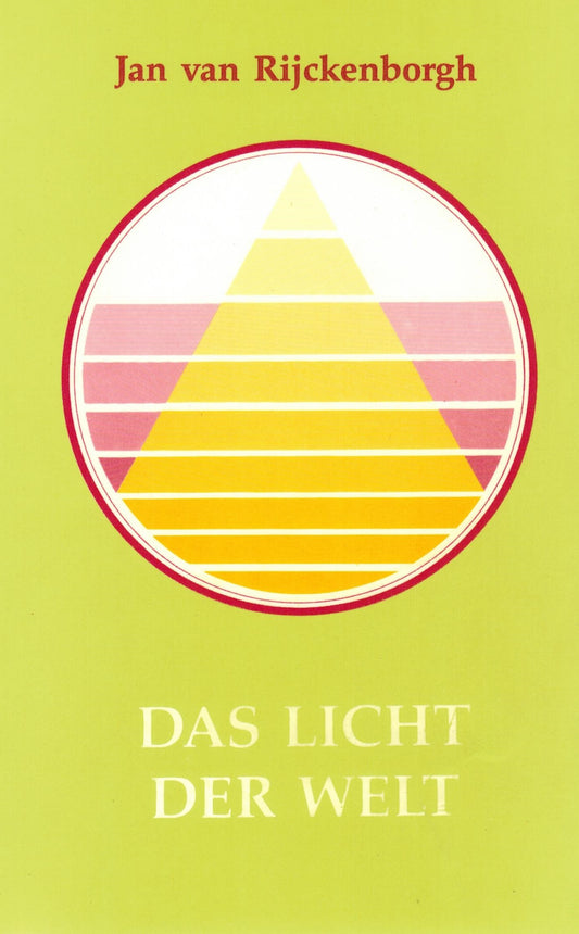 Das Licht der Welt