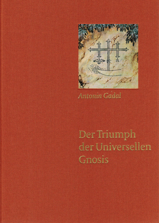 Der Triumph der Universellen Gnosis