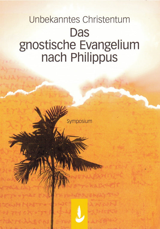 Das gnostische Evangelium nach Philippus