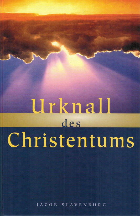 Urknall des Christentums