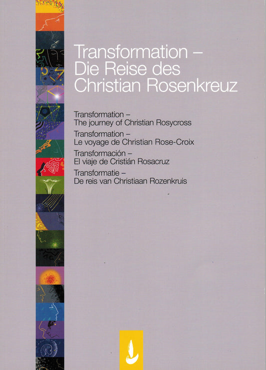Transformation - Die Reise des Christian Rosenkreuz